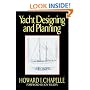Yacht Designing and Planning: For Yachtsmen, Students, and Amateurs