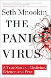The Panic Virus: A True Story of Medicine, Science, and Fear