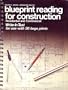 Blueprint Reading for Construction: Residential and Commercial : Write-In Text