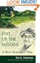 Out of the Woods: A Bird Watcher's Year