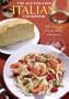 The Gluten Free Italian Cookbook: Classic Cuisine from the Italian Countryside