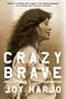 Crazy Brave