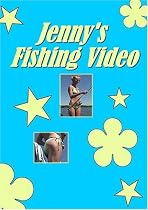 Jenny's Fishing Video