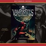 Vampirates 4: Black Heart | Justin Somper