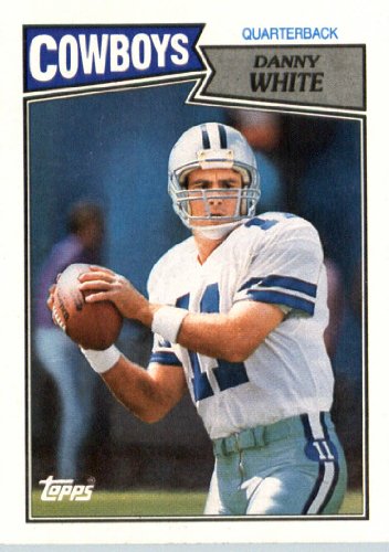 1987 Topps # 261 Danny White Dallas Cowboys Football Card- Near Mint to Mint Condition - In Protective Screwdown Display Case!