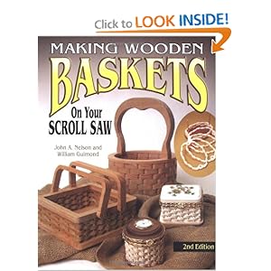 Making Wooden Baskets on Your Scroll Saw - John A Nelson