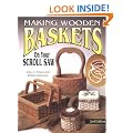 Making Wooden Baskets on Your Scroll Saw