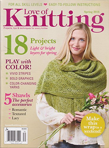 Love of Knitting Magazine Spring 2016