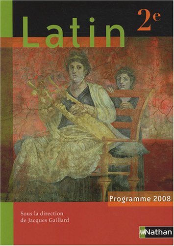 Latin 2e : Programme 2008