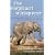 The Elephant Whisperer: Learning About Life, Loyalty and Freedom From a Remarkable Herd of Elephants