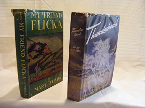 My Friend Flicka & Thunderhead - Two Book Set