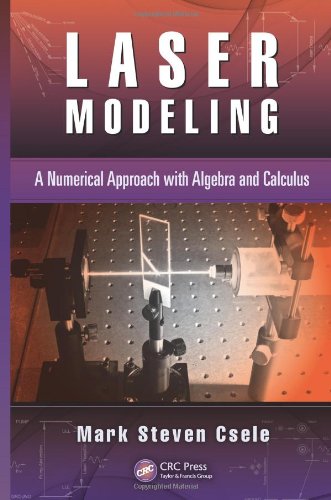 laser modeling a numerical approach with algebra and calculus