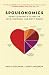 Spousonomics: Using Economics to Master Love, Marriage, and Dirty Dishes Spousonomics: Using Economics to Master Love, Marriage, and Dirty Dishes