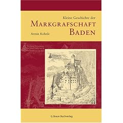 Kleine Geschichte der Markgrafschaft Baden