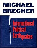 International political earthquakes