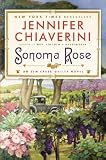 Sonoma Rose: An Elm Creek Quilts Novel (Elm Creek Quilts Novels)