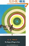 The Shape of Things to Come (Penguin Classics)