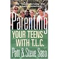 Parenting Your Teens with TLC (The 