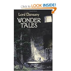Wonder Tales: The Book of Wonder and Tales of Wonder