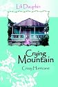 Crying Mountain - Crazy Hurricane