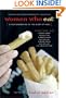 Women Who Eat: A New Generation on the Glory of Food (Live Girls)