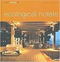Best Designed Ecological Hotels (Best Designed Series) (Bilingual) (Hardcover)