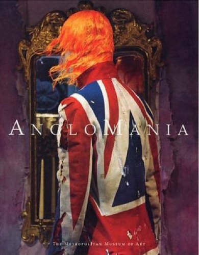 Childrens Toyshop  Books : Anglomania: Tradition and Transgression in British Fashion (Metropolitan Museum of Art Publications)
