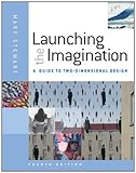 Launching the Imagination 2D