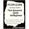 Study Guide for J. Gresham Machen's New Testament Greek for Beginners