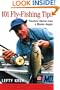 101 Fly-Fishing Tips: Practical Advice From a Master Angler