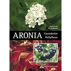 Aronia: Unentdeckte Heilpflanze