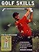 Golf
Skills:
Player's
Guide
in
Memory
of
Payne
Stewart
