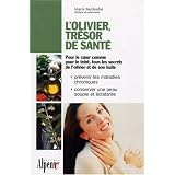 L'olivier, tr�sor de sant�par Maria Bardoulat