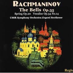 Rachmaninov - The Bells, Spring, Vocalise
