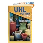 Uhl Pottery Identification and Value Guide (Uhll Pottery Identification and Value Guide) by Anna Mary Feldmeyer and Kara Holtzman