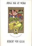 Judge Dee at Work: Eight Chinese Detective Stories (Judge Dee Mysteries)