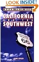 Road Trip USA: California and the Southwest (Moon Travel Handbooks)
