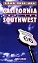 Road Trip USA: California and the Southwest (Moon Travel Handbooks)