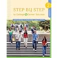 Step by Step to College and Career Success (Thomson Advantage Books)