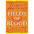 Fields of Blood: Religion and the History of Violence