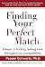 Finding Your Perfect Match