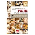 Petits et grands pains d'une ferme bio