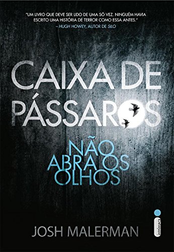 Resenha - Caixa de Pássaros Resenha - Caixa de Pássaros