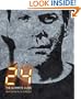 24: The Ultimate Guide