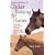 The Art and Science of Clicker Training for Horses: A Positive Approach to Training Equines and Understanding Them