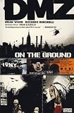 DMZ: On the Ground v. 1