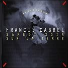 Samedi soir sur la terre