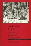 Austrian exodus : the creative achievements of refugees from National Socialism