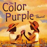 The Color Purple: Music From The Original Broadway Cast