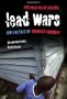 Lead Wars: The Politics of Science and the Fate of America's Children (California/ Milbank Books on Health & the Public)